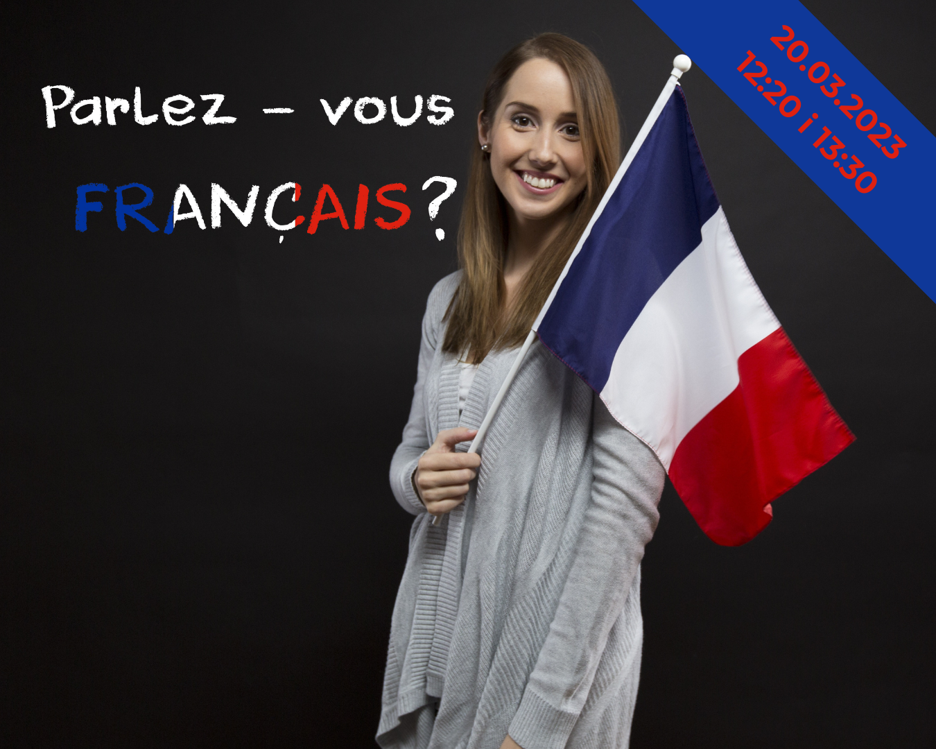 FRENCH LANGUAGE DAY! 20.03.23